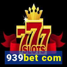 939bet com